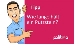 Mehr über den Artikel erfahren Wie lange hält ein Putzstein?